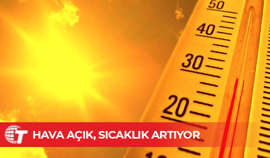 Meteoroloji Dairesi’nden sıcaklık ve rüzgar uyarısı