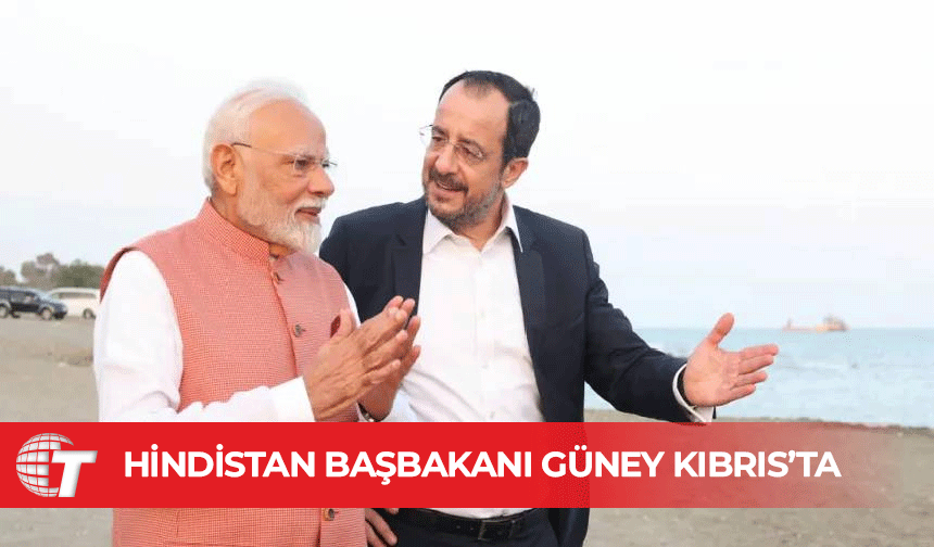 Hindistan Başbakanı dün Güney Kıbrıs’a gitti