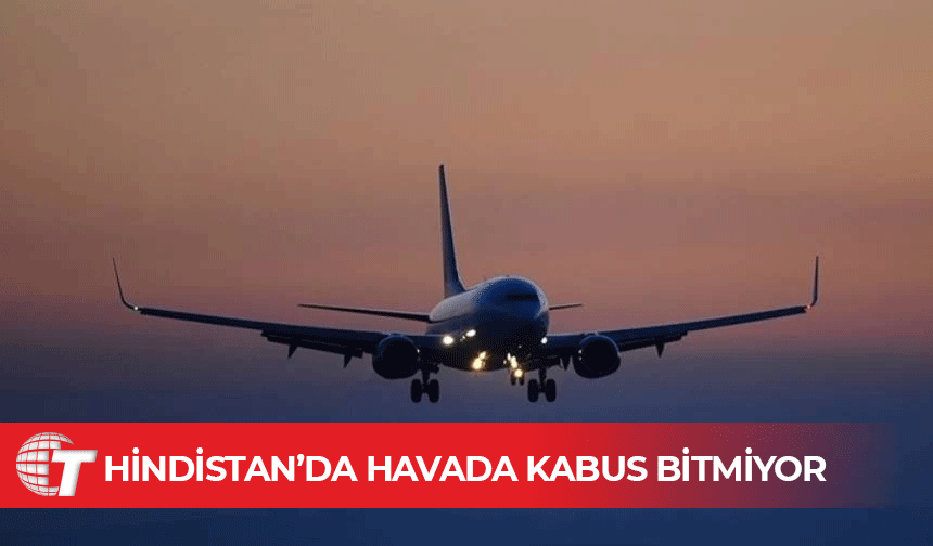 Tayland'dan Hindistan'a giden Air India uçağı bomba ihbarının ardından acil iniş yaptı