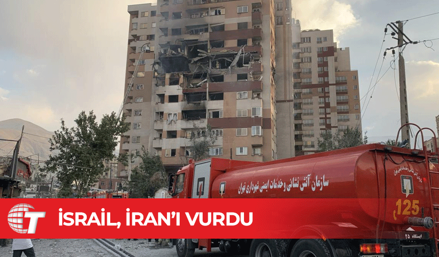 İsrail İran'a saldırıyor
