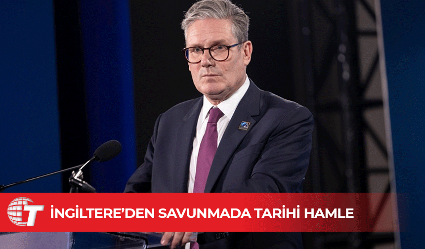 Starmer: “İngiltere’yi savaşa hazır hale getireceğiz”