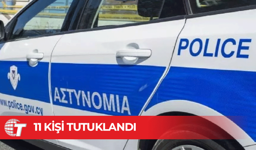 Limasol’da kaçak çalışan ve ülkede kaçak bulunan 11 kişi tutuklandı