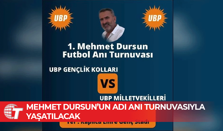 1. Mehmet Dursun Futbol Anı Turnuvası Kaplıca’da düzenlenecek
