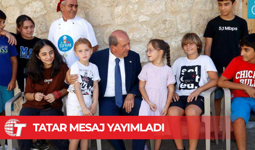 Tatar: Çocuklara daha mutlu, sağlıklı ve yaşanabilir bir dünya bırakmak yetişkinlerin en önemli hedefi olmalı