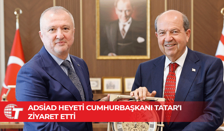 Cumhurbaşkanı Tatar: “KKTC ile Adana arasındaki bağlar güçlüdür”