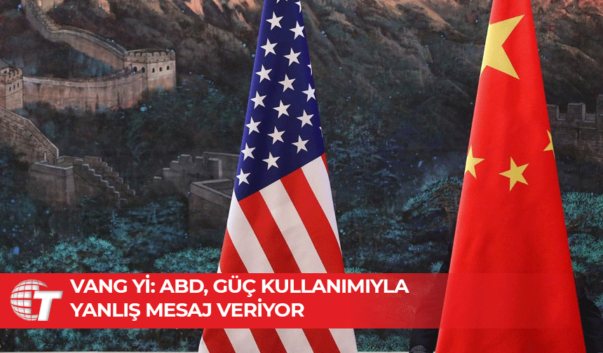 Çin: ABD, ciddi sonuçları olabilecek yanlış bir emsal oluşturuyor