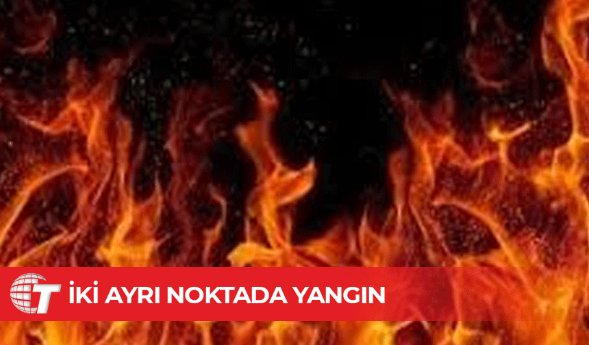 İtfaiye yangınlara hızla müdahale etti