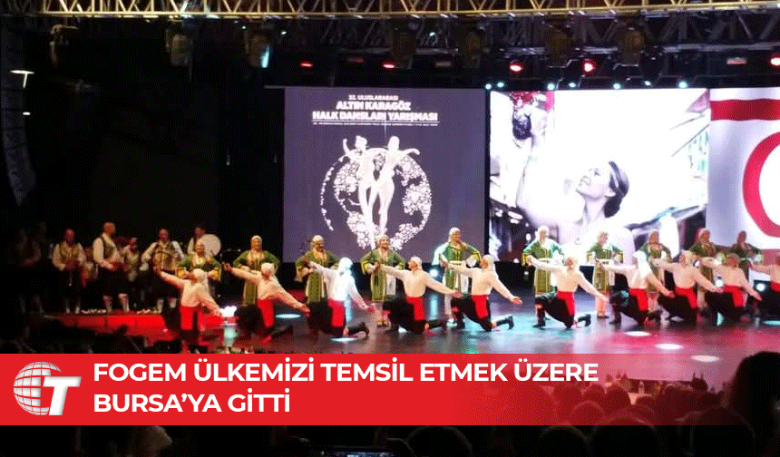 FOGEM, 37. Altın Karagöz Halk Dansları Yarışması’nda KKTC’yi temsil edecek