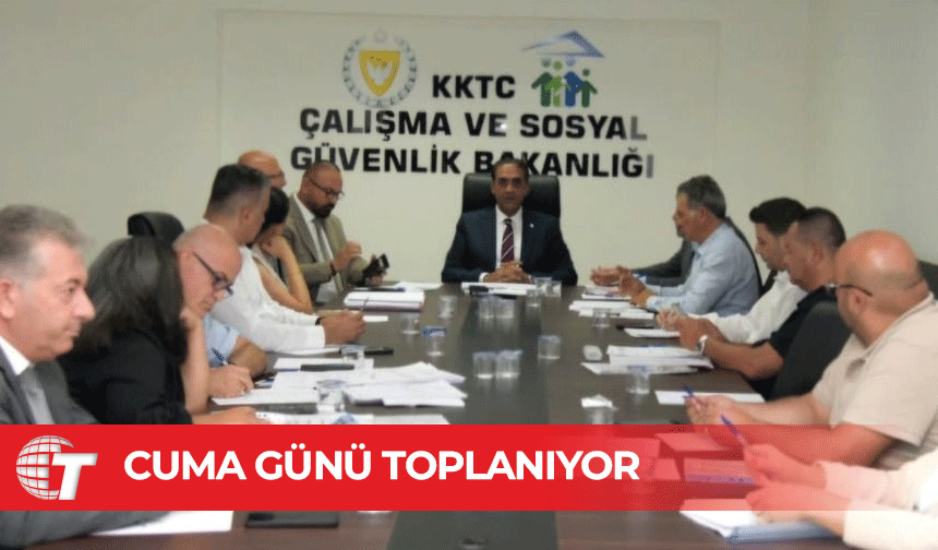 Asgari Ücret Saptama Komisyonu yarın toplanacak