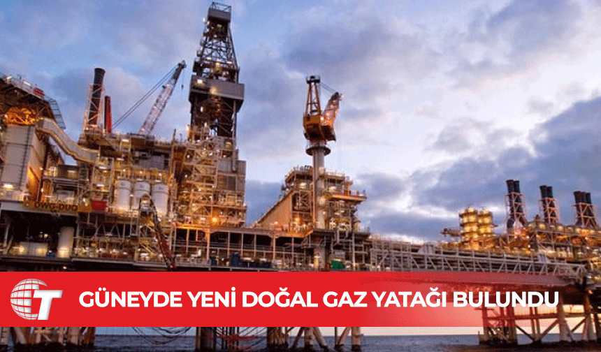Güney'deki 10’uncu parselde yeni doğal gaz yatağı bulundu