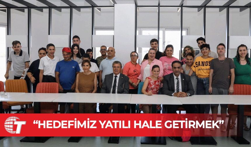 Başbakan Ünal Üstel: Hedefimiz Engelsiz Yaşam Evi’ni yatılı hale getirmek