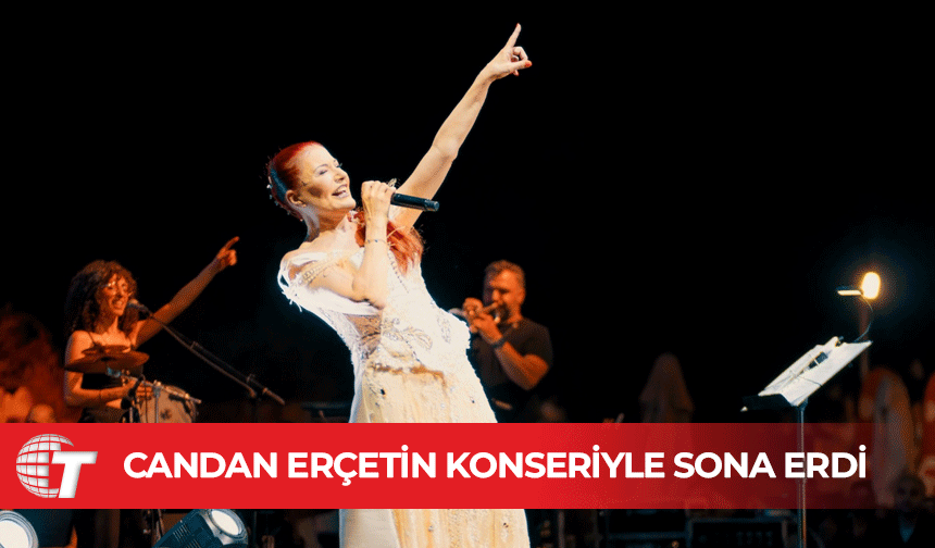 Uluslararası Gazimağusa Kültür ve Sanat Festivali Candan Erçetin konseriyle sona erdi