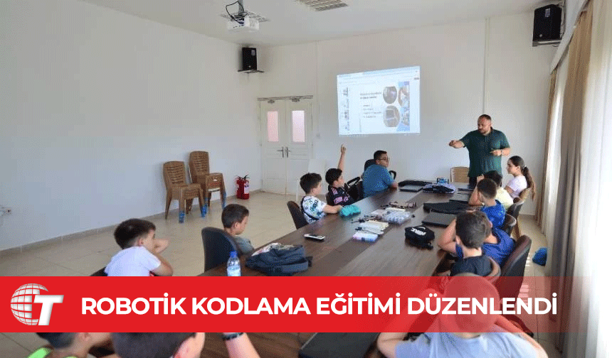 Lefke’de robotik kodlama eğitimi düzenlendi