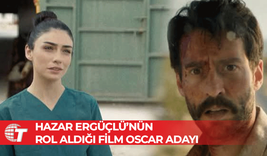 Kanada'nın Oscar adayı Hazar Ergüçlü'nün rol aldığı 'Öldürdüğün Şeyler'
