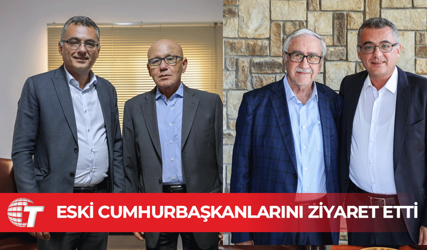 Erhürman’dan eski Cumhurbaşkanlarına özel ziyaretler