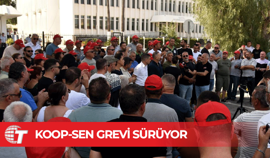 Koop-Sen: Grev sürüyor, grev konusu sadece maaşlar değil
