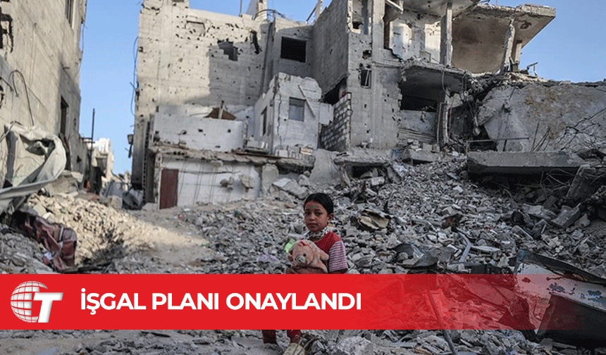 İsrail Savunma Bakanı Katz, Gazze kentini işgal planını onayladı