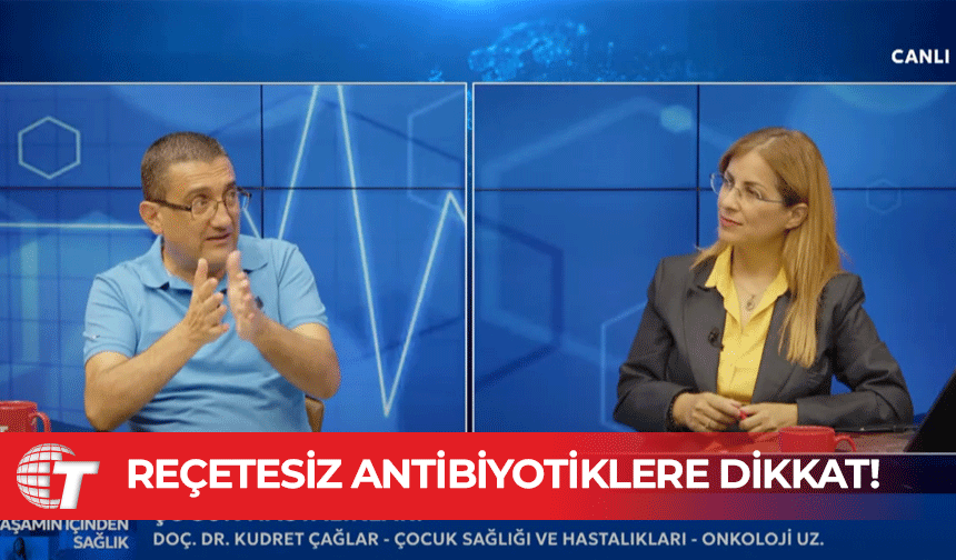 Doç. Dr. Çağlar, reçetesiz antibiyotikler konusunda uyardı!