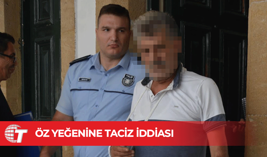 Öz yeğenini taciz etmekle itham edilen zanlı, 20 günü aşmayacak süreyle cezaevine gönderildi