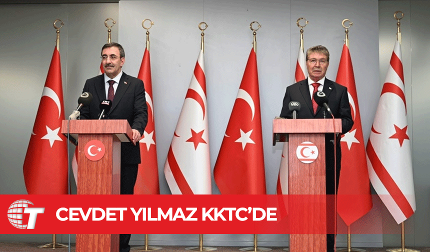 Türkiye Cumhurbaşkanı Yardımcısı Cevdet Yılmaz KKTC’ye geldi