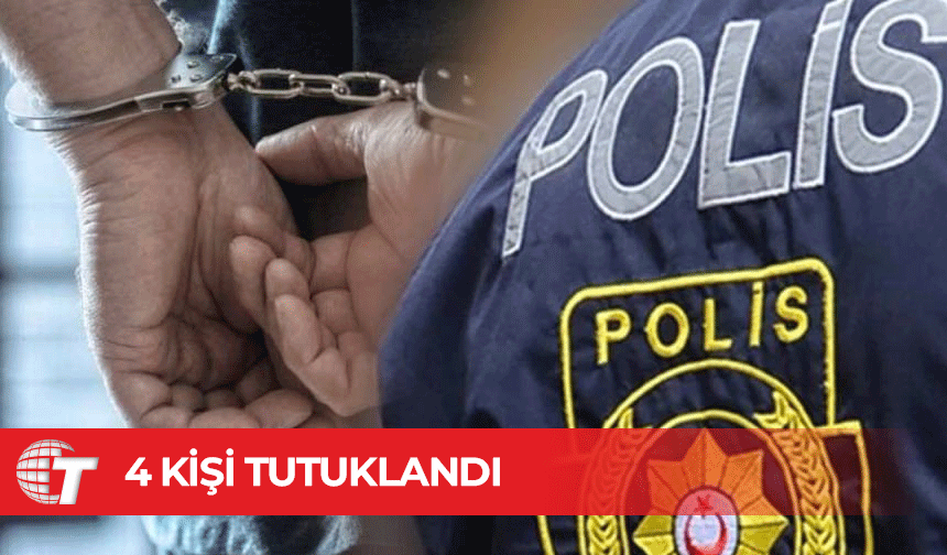 Çeşitli hırsızlık suçlarından 4 kişi tutuklandı