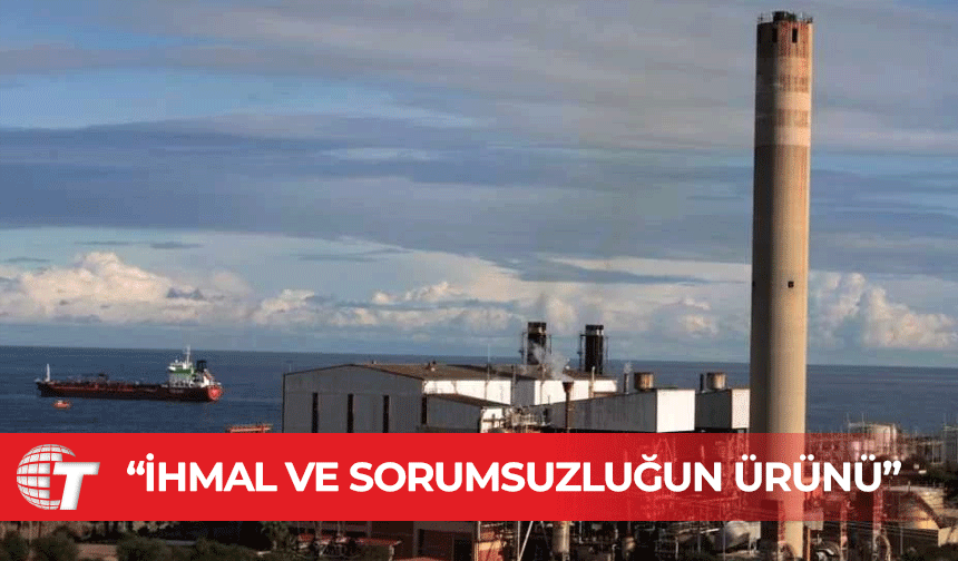 Tabipleri Birliği: Teknecik Elektrik Santrali’ndeki zehirlenme olayı ihmal ve sorumsuzluğun ürünü
