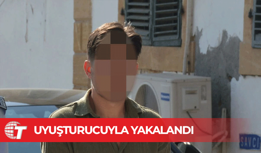 Turist vizesiyle gelen zanlı, uyuşturucuyla yakalandı!