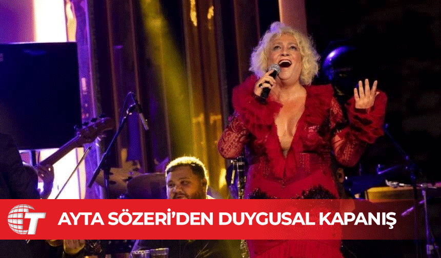 Ayta Sözeri’den Merit Liman’da Duygusal Kapanış!