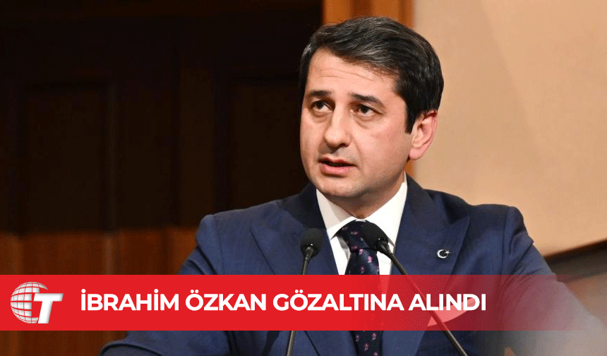İmamoğlu'nun danışmanı İbrahim Özkan gözaltına alındı