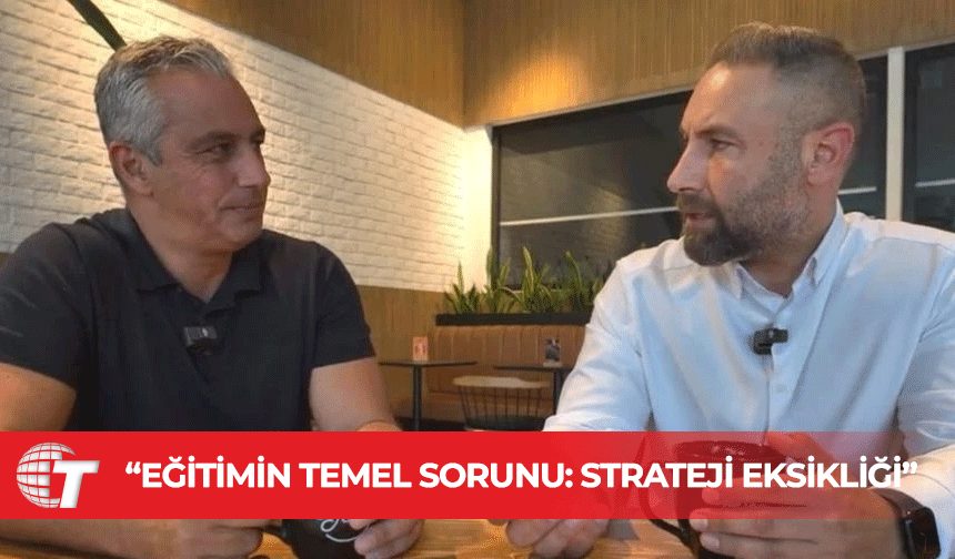 Burak Maviş: Eğitimde stratejik planlama eksikliği, çocukların geleceğini etkiliyor