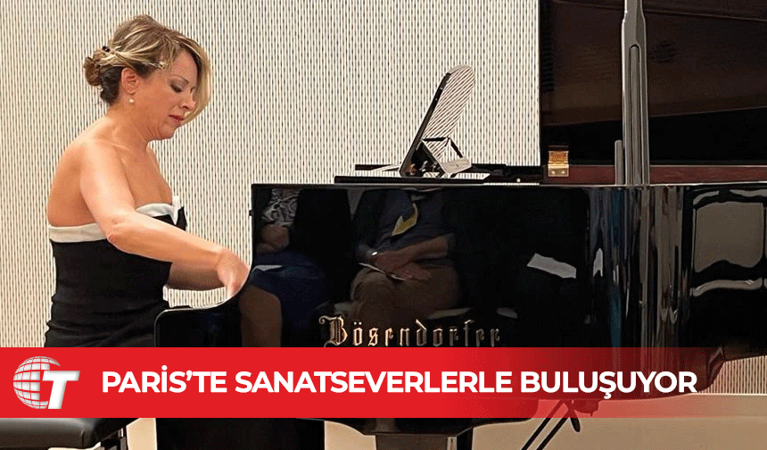 Rüya Taner Paris’te piyano resitali verecek