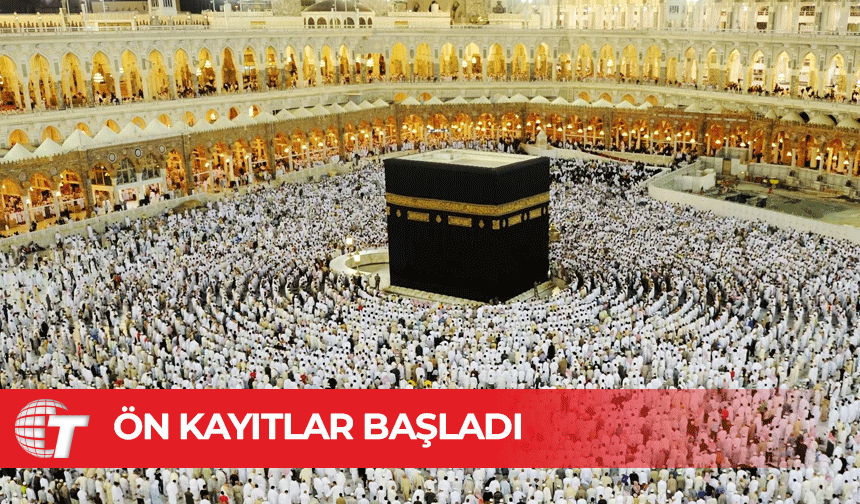Hac için ön kayıtlar başladı