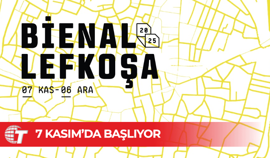 Bienal Lefkoşa, Kültür ve Sanatın Başkentinde 7 Kasım’da Başlıyor
