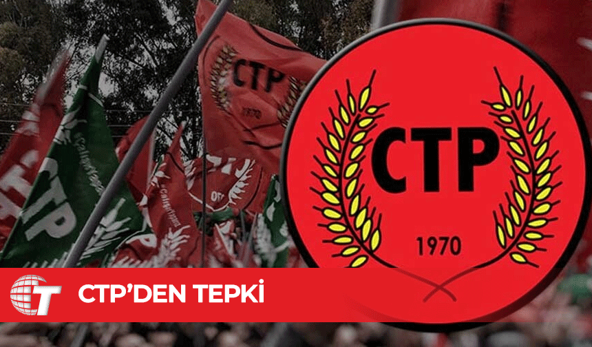 CTP’den öğretmen soruşturmasına tepki