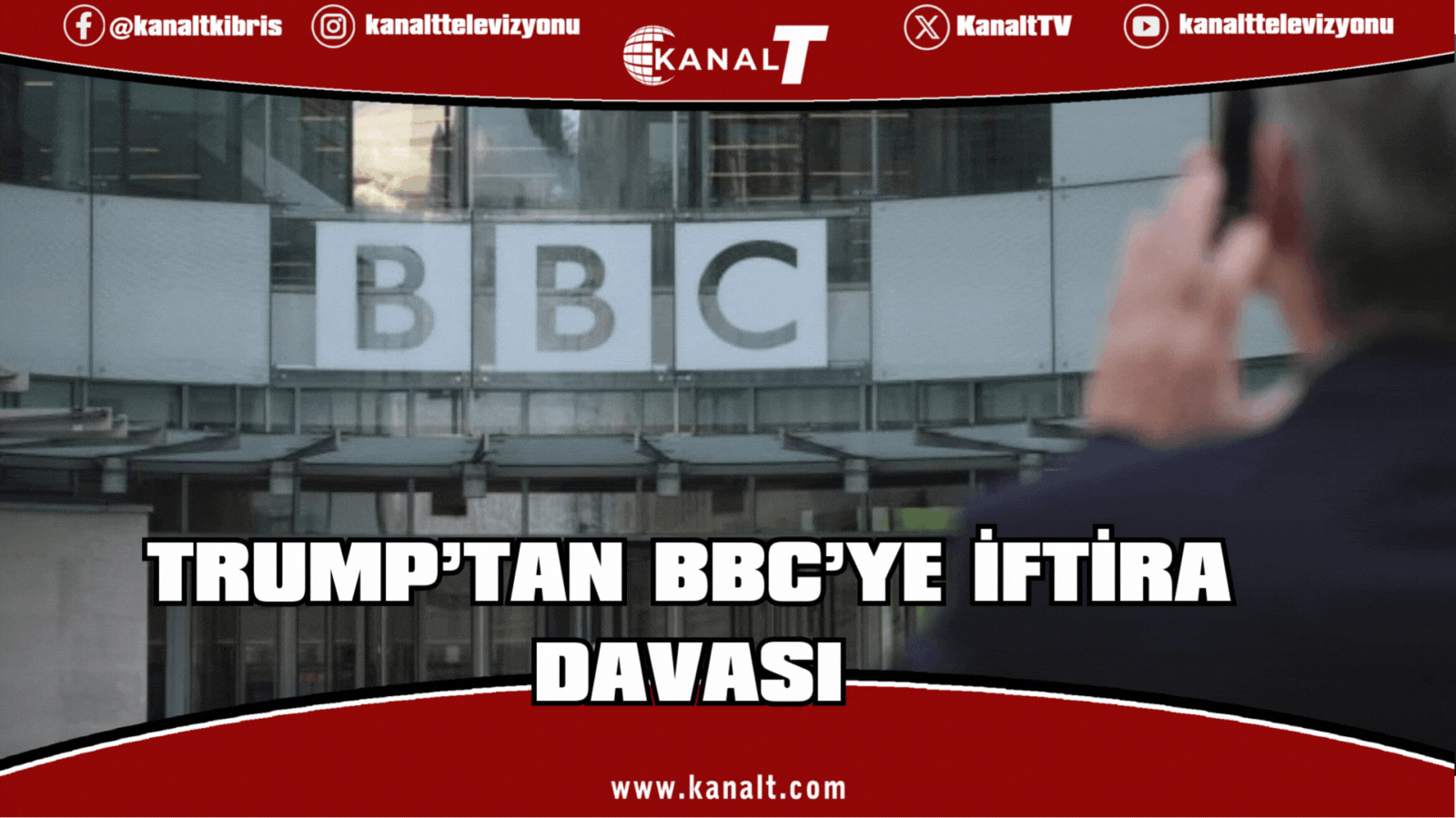 Trump, BBC'ye 5 milyar dolarlık iftira davası açtı