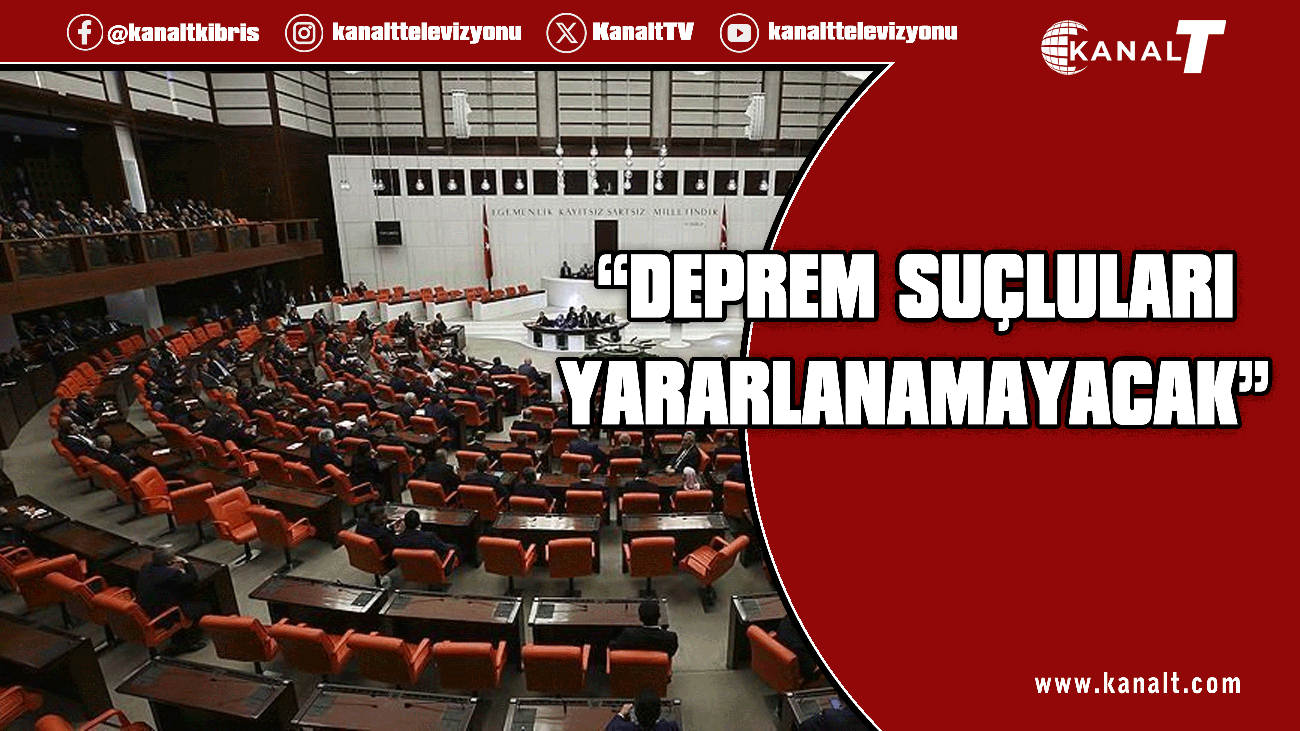 Af düzenlemesinden deprem suçluları yararlanamayacak