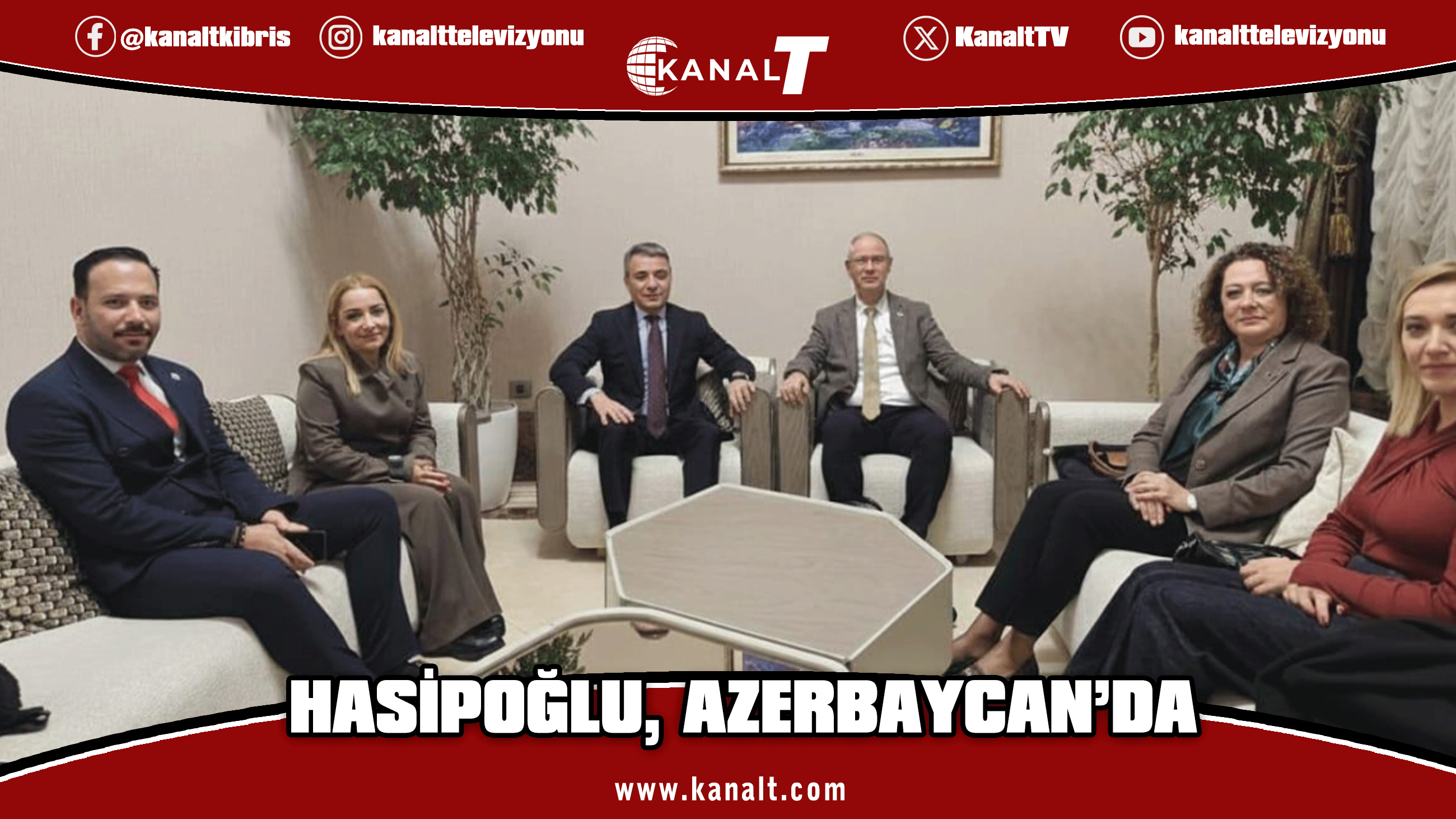 Hasipoğlu, Azerbaycan’da temaslarda bulunuyor