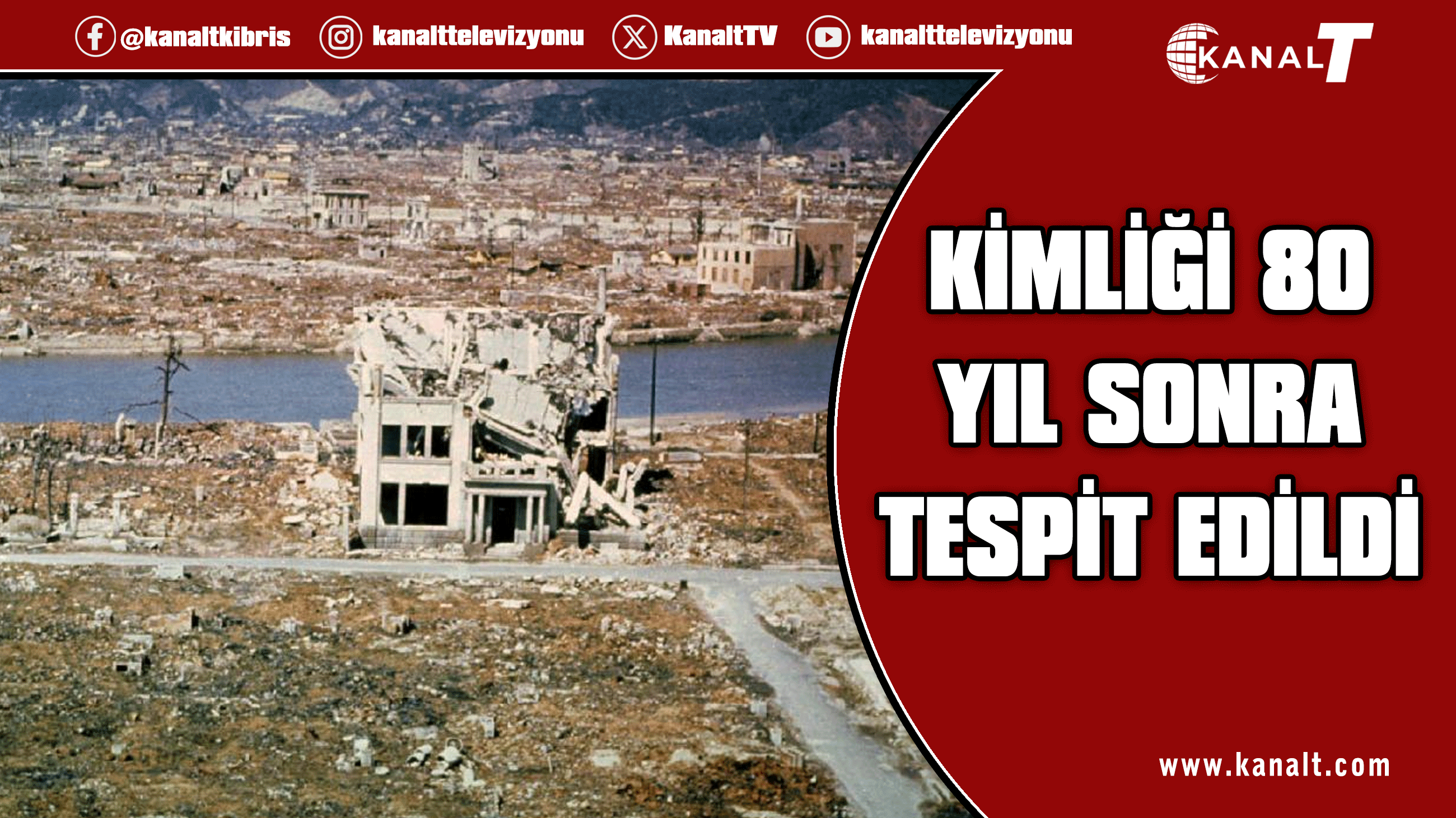 Hiroşima'da atom bombası sonucu ölen 13 yaşındaki kızın kimliği 80 yıl sonra tespit edildi