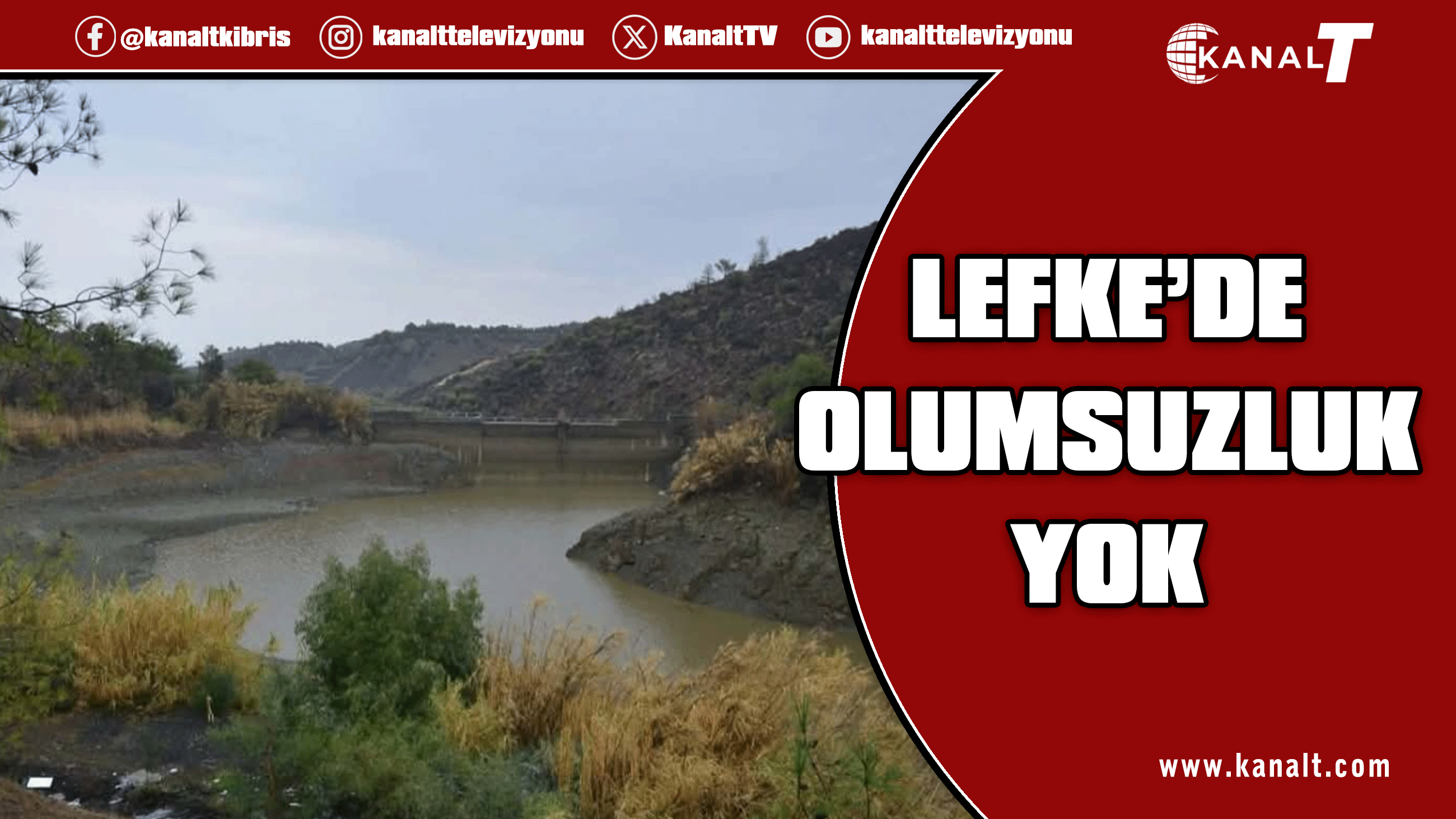 Lefke Belediyesi barajların doluluk oranını açıkladı