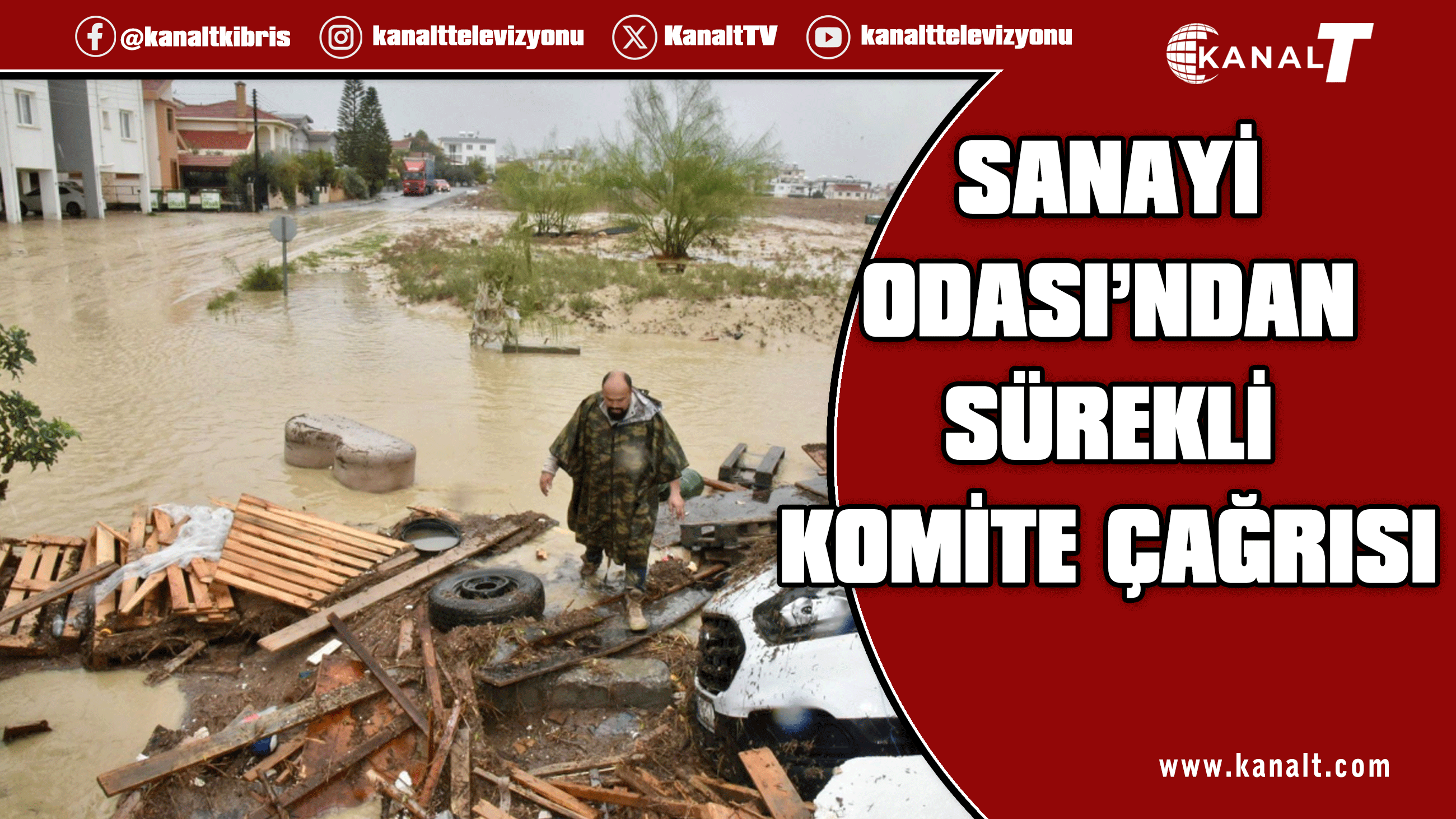 Sanayi Odası'ndan sel ve su yönetimi için sürekli komite çağrısı