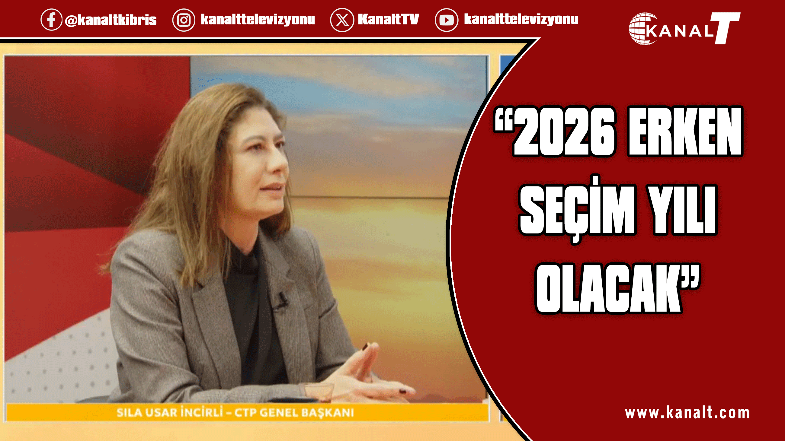 CTP Genel Başkanı İncirli: 2026 erken seçim yılı olacak