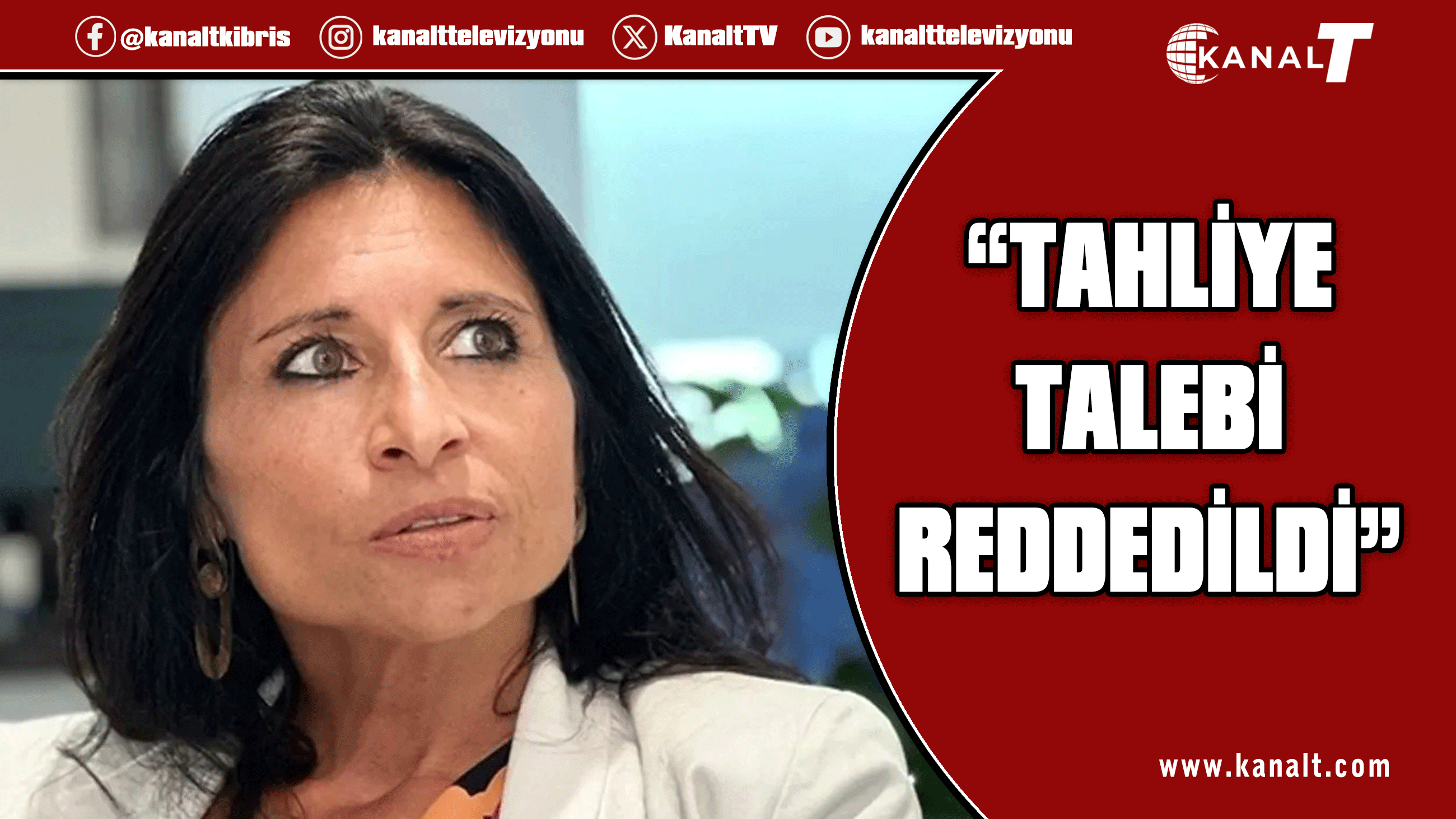 Künzel’in serbest bırakılma talebi reddedildi