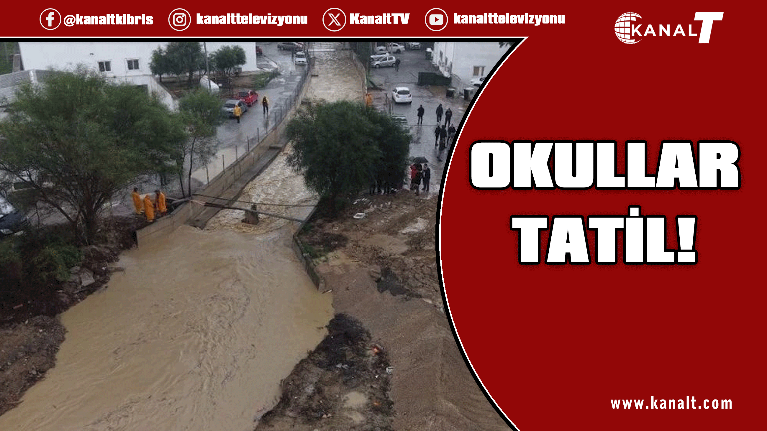 Okullar tatil edildi