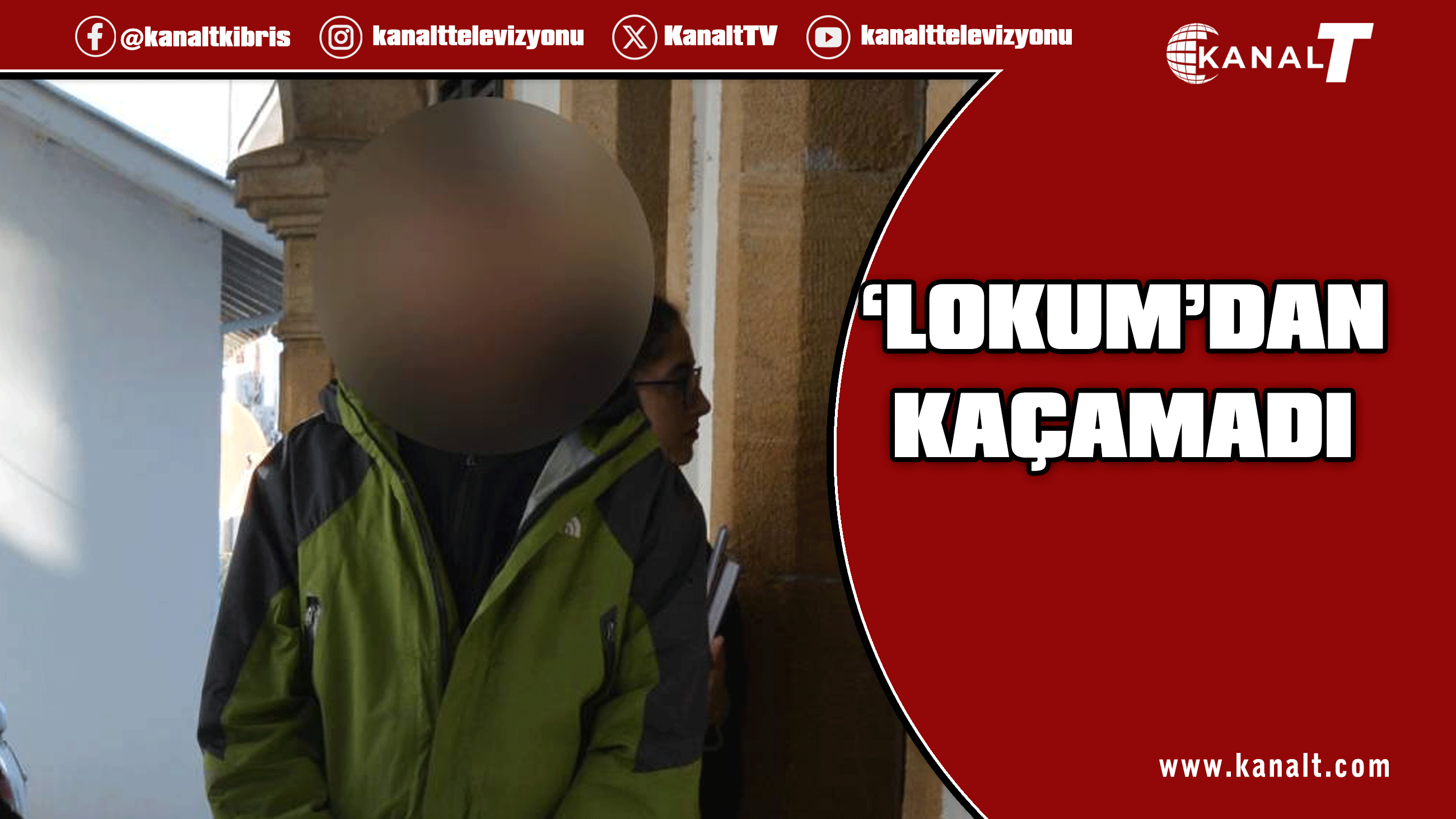 ‘Lokum’a yakalanan zanlı cezaevine gönderildi