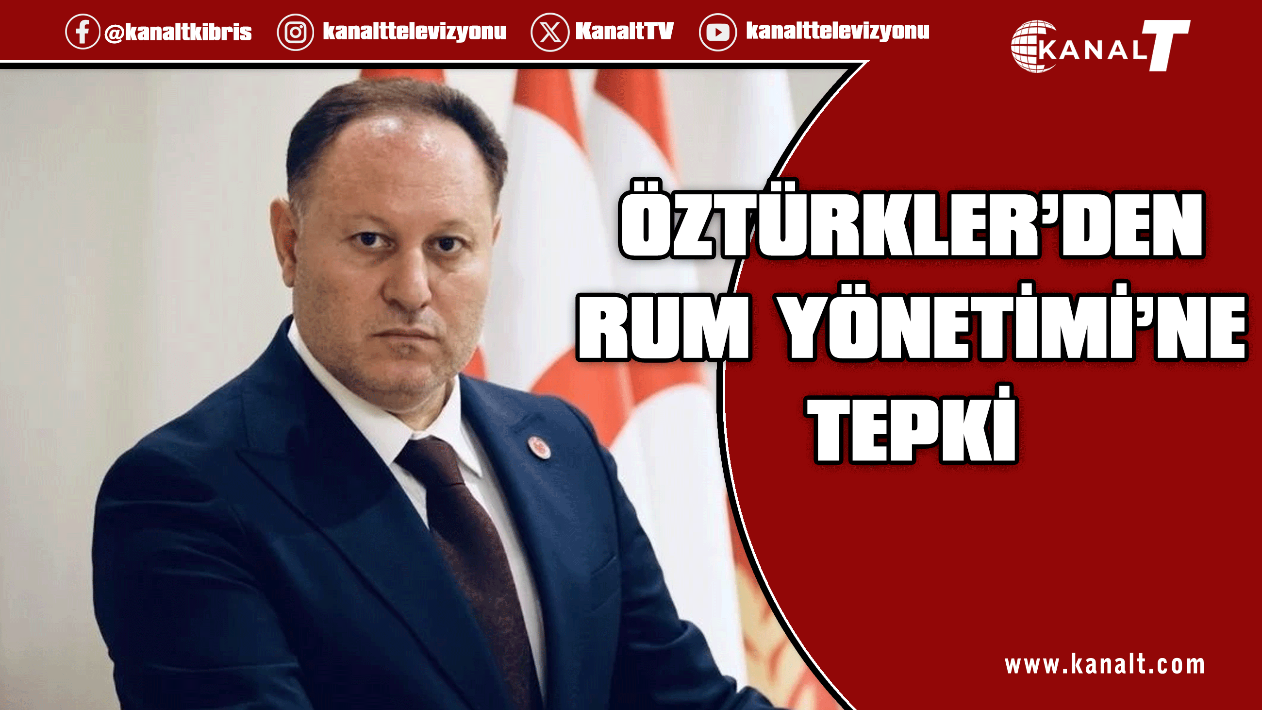 Öztürkler'den Rum Yönetimi'ne tepki: Kıbrıs’ın geleceği, tehditlerle değil, saygı temelinde kurulabilir