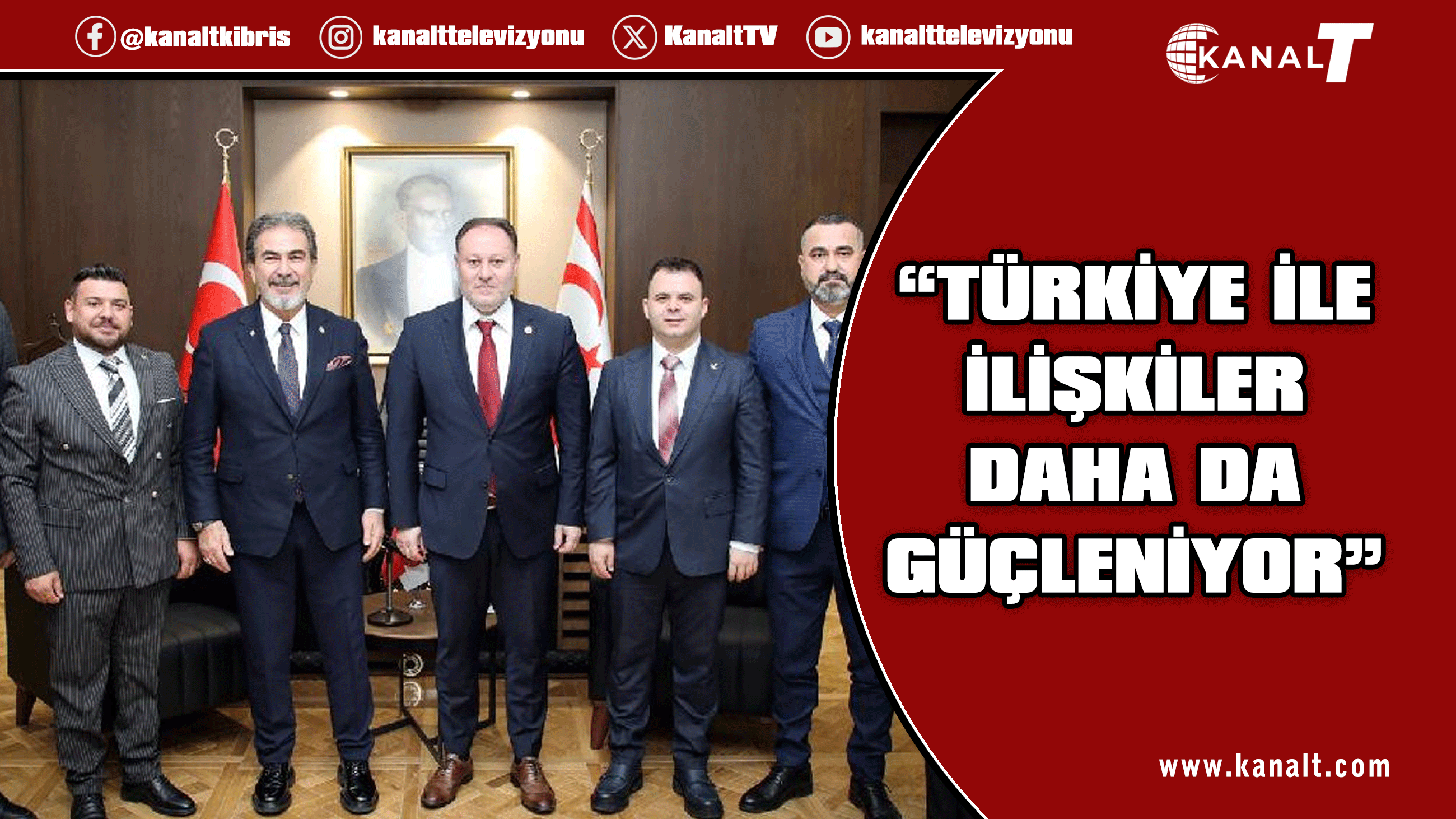 Öztürkler: KKTC–Türkiye ilişkileri siyasi partilerle daha da güçleniyor