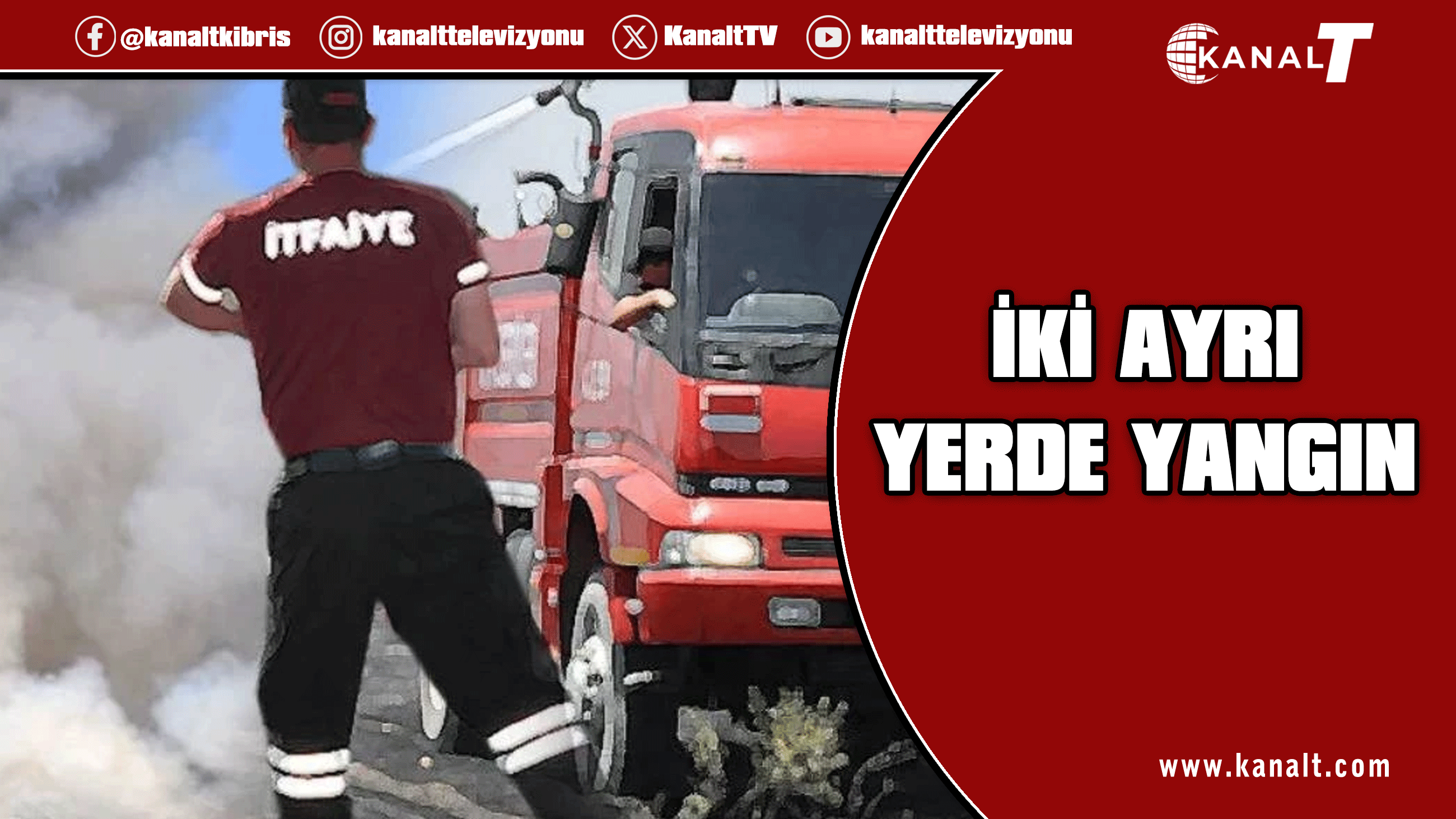Lefkoşa ve Yarköy’de iki ayrı yangın meydana geldi