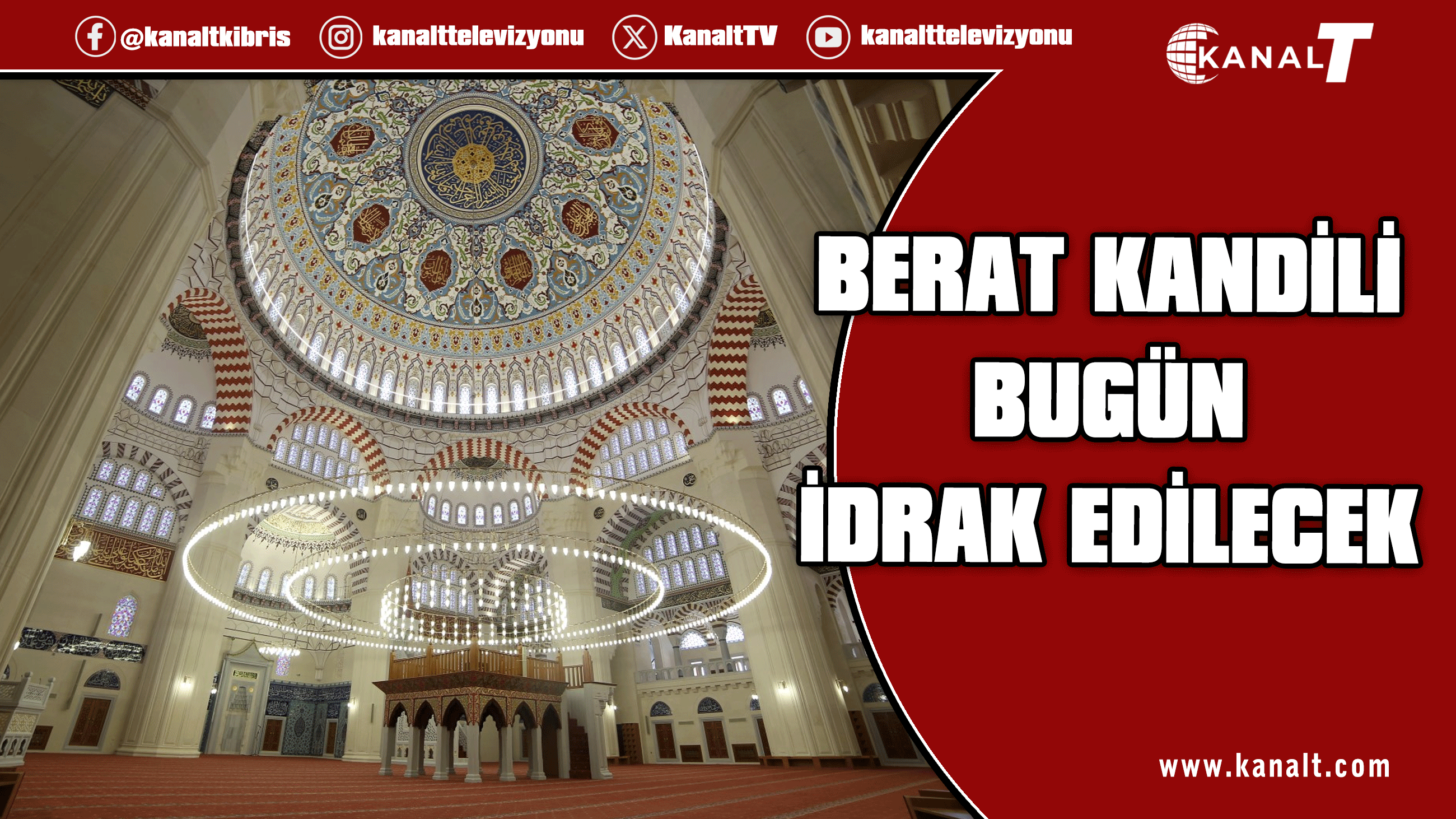 Ramazanın müjdecisi Berat Kandili bugün idrak edilecek
