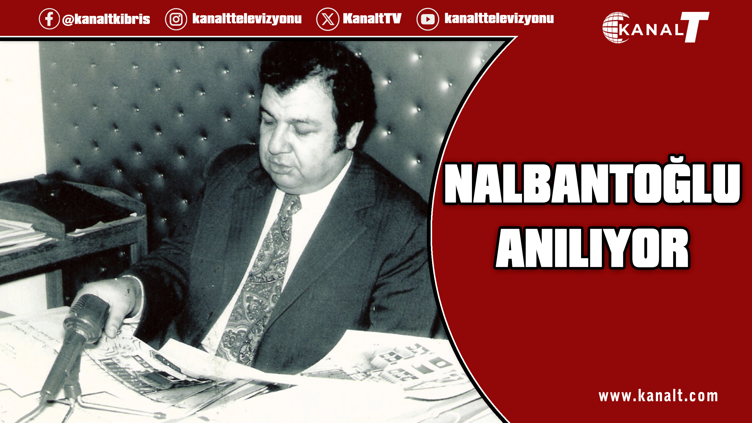 Nalbantoğlu, ölümünün 46’ncı yıl dönümünde anılıyor