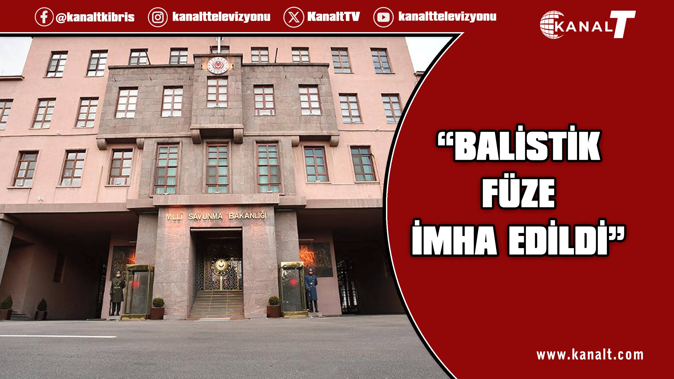 MSB: Türk hava sahasına yönelen balistik mühimmat imha edildi